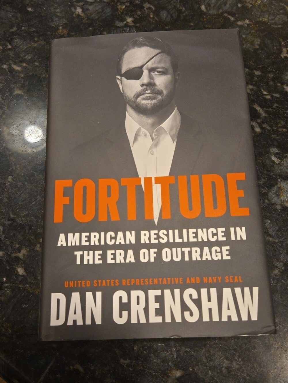♥️ Fortitude Hardback Book Dan Crenshaw